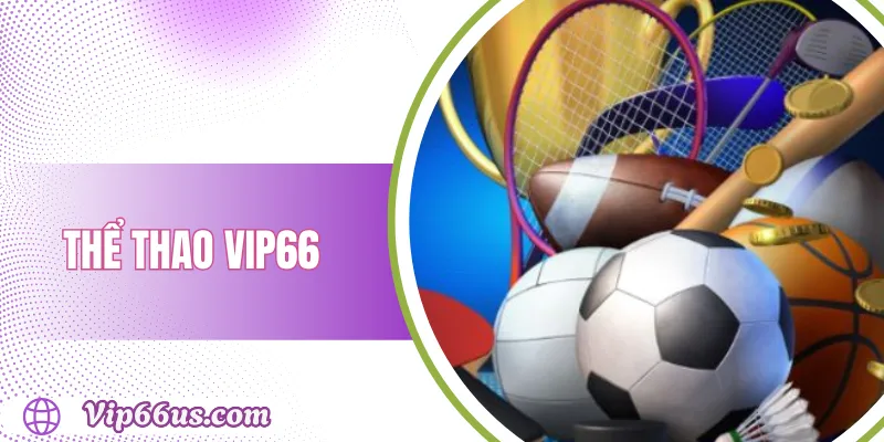 Thể Thao VIP66